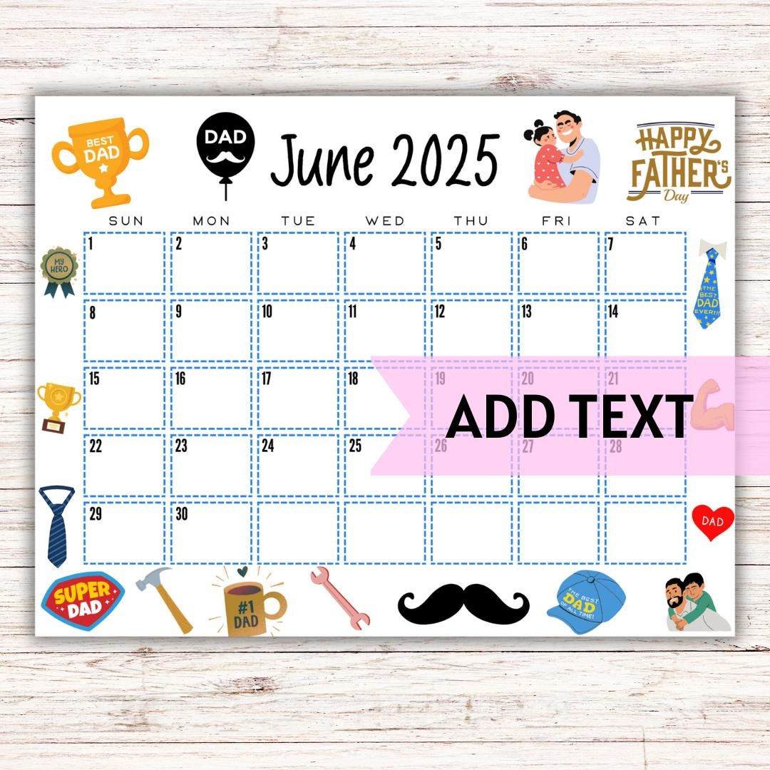 Editable Printable June Calendar 2025 | Cute Father&amp;#039;S Day Calendar | June 2025 Calendar | Monthly Calendar | Fillable Calendar - Etsy Denmark - June 2025 Calendar Father Day