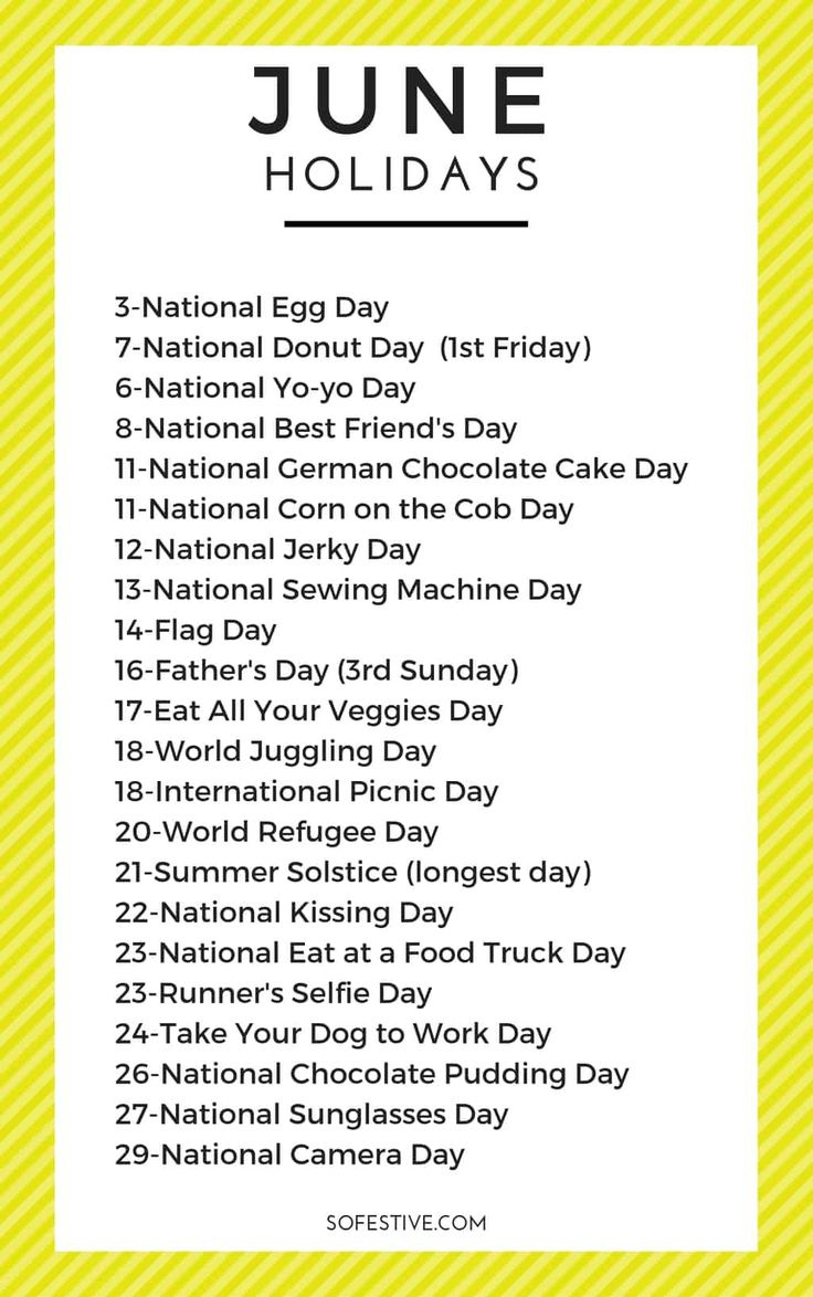 June Holidays 2025- Complete List Of Unique Holidays | So Festive! - June National Day Calendar 2025