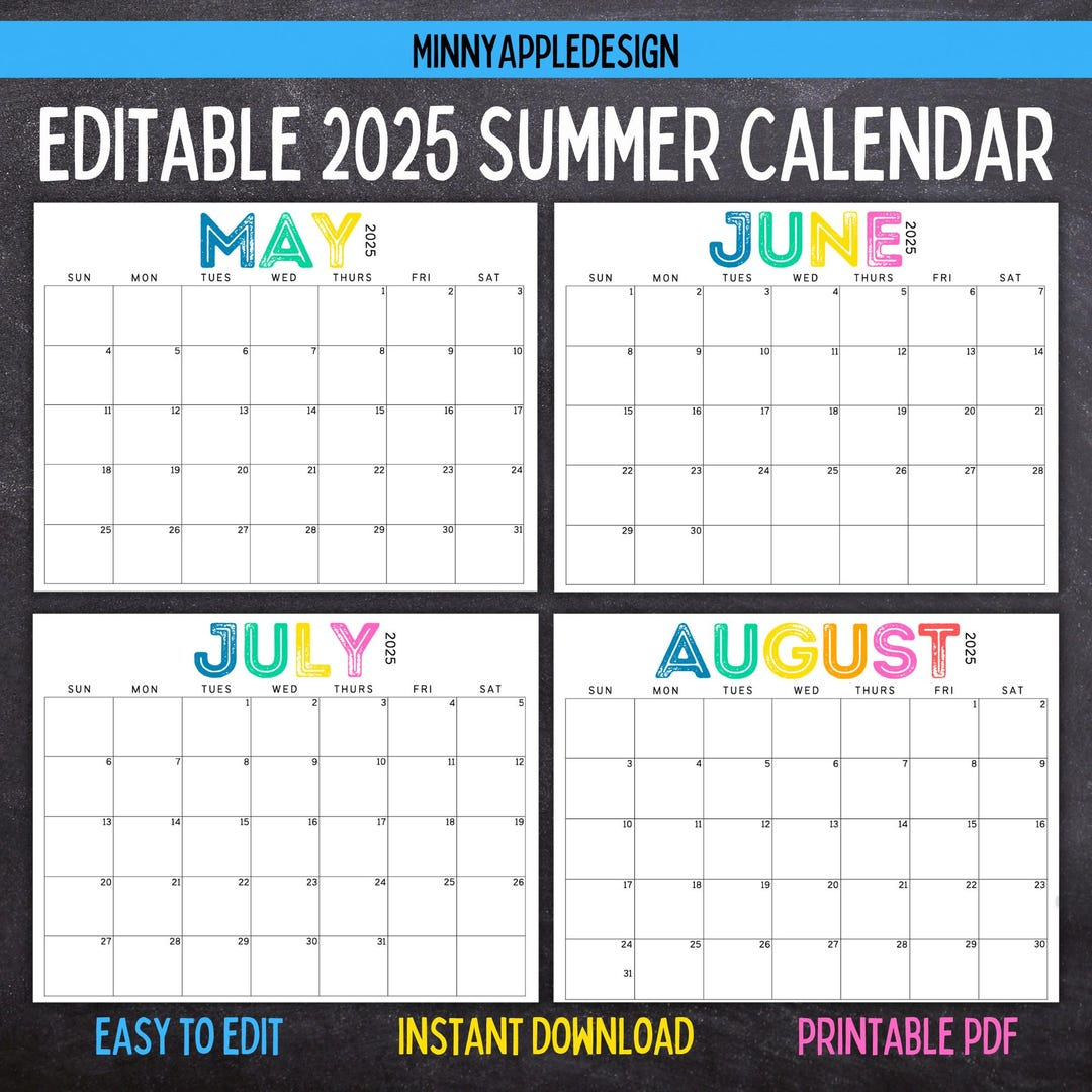 Printable Editable Summer Calendar June, July, August Calendar | May 2025 | June 2025 | July 2025 | August 2025 | Summer Planner - June And July 2025 Editable Calendar