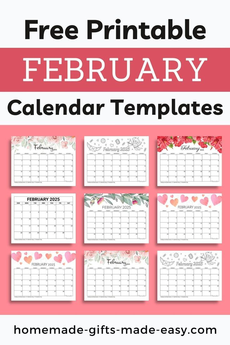 February 2025 Calendar (Free Printable With Holidays) | Homemade - Printable Calendar 2025 Homemade Gifts Made Easy