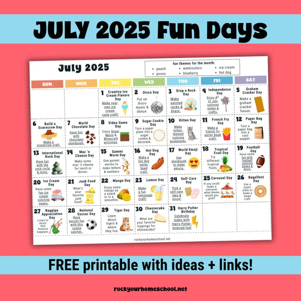 July 2025 Fun Days Calendar (Color) - Rock Your Homeschool - July National Days Calendar 2025