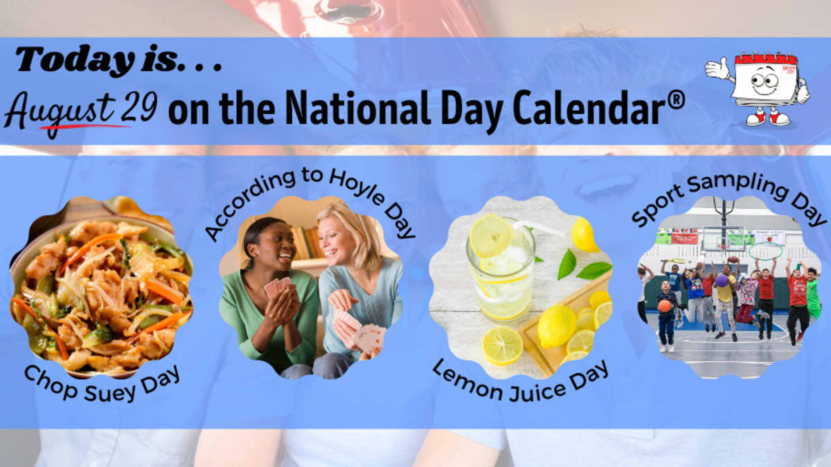 August 29, 2023 | National Sport Sampling Day | National Chop Suey - National Day Calendar August