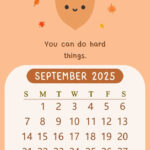 2025 September Monthly Kawaii Acorn Oak Nut Motivational Quote – September 2025 Calendar Wallpaper